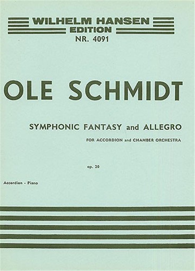 Ole Schmidt: Symphonic Fantasy And Allegro Op.20