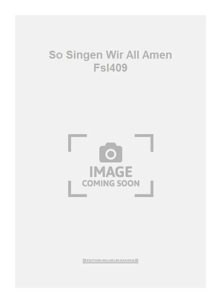 So Singen Wir All Amen Fsl409
