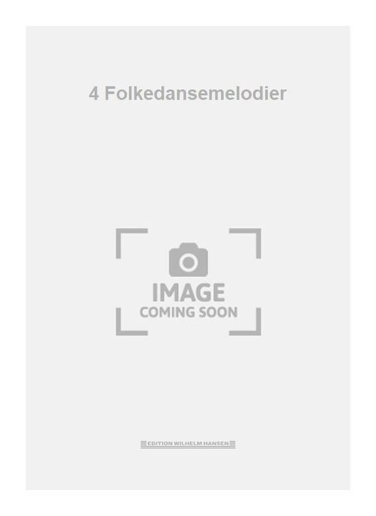 4 Folkedansemelodier