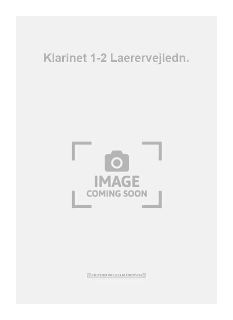 Klarinet 1-2 Laerervejledn.