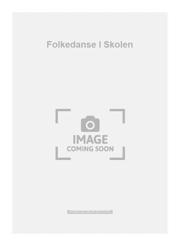 Folkedanse I Skolen