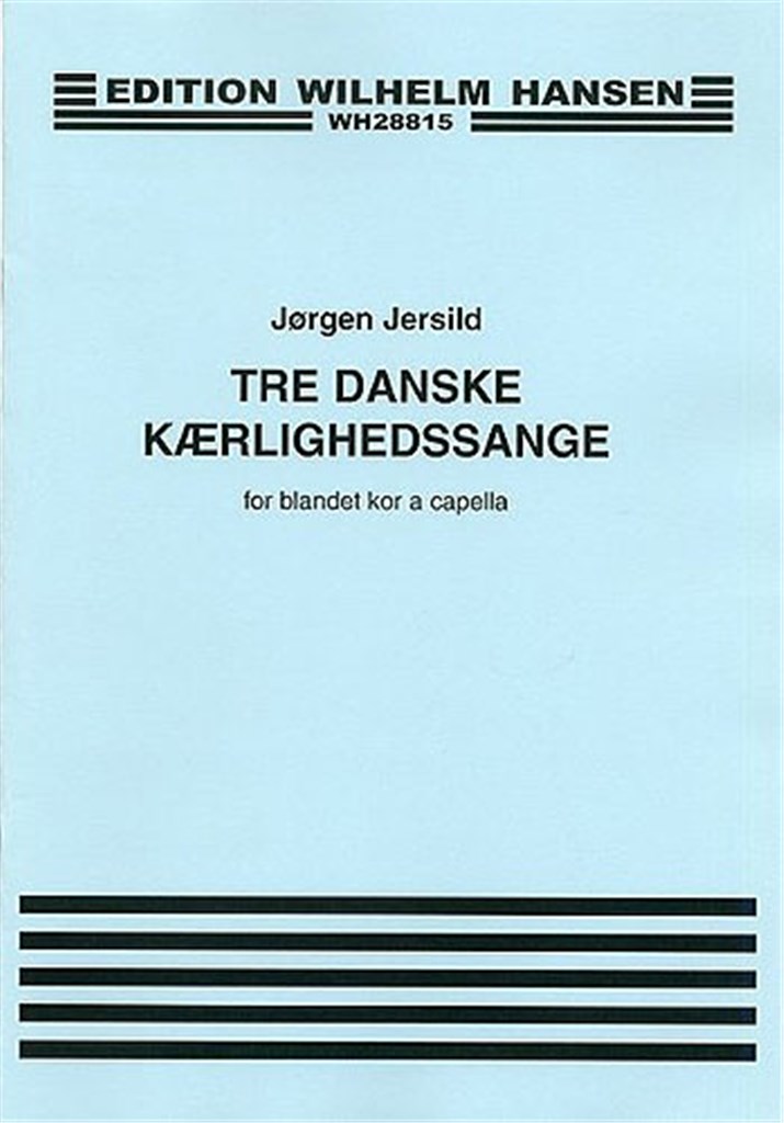 Tre Danske Kaerlighedssange