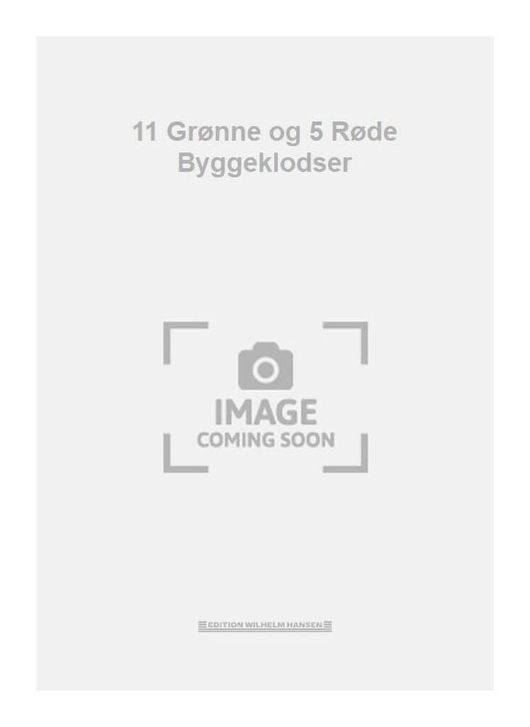 11 Grønne og 5 Røde Byggeklodser