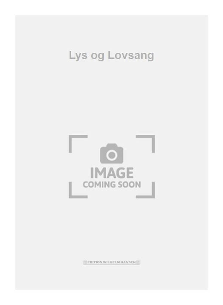 Lys og Lovsang