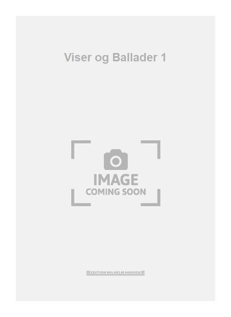 Viser og Ballader 1