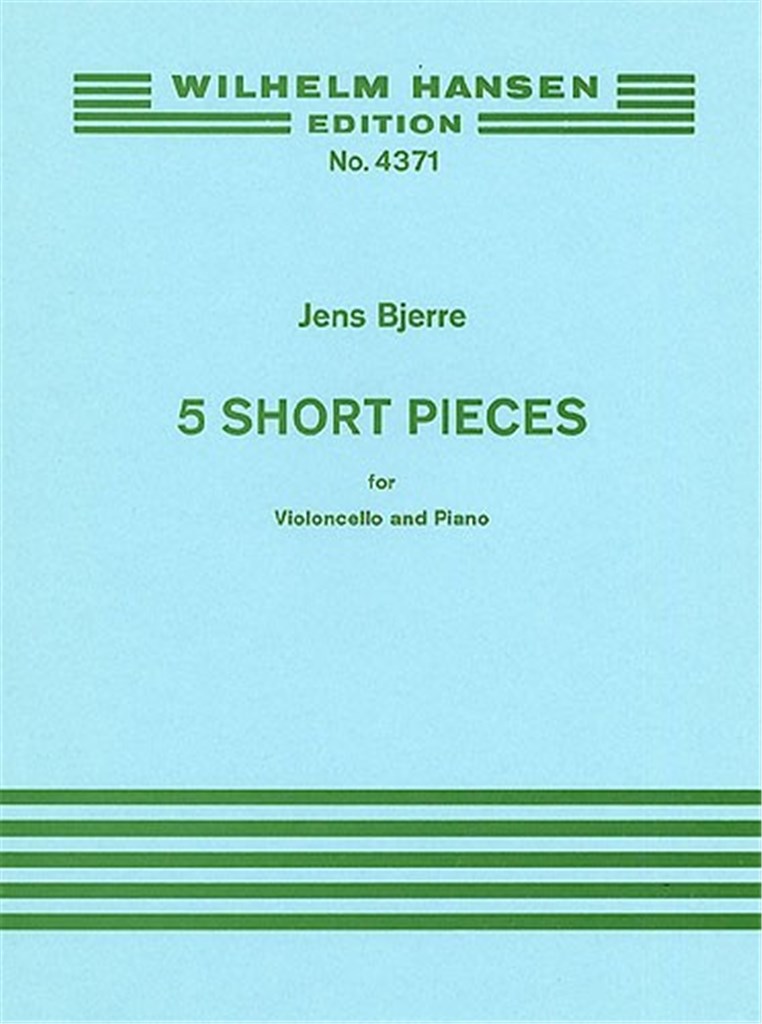 Five Short Pieces For Cello and Piano