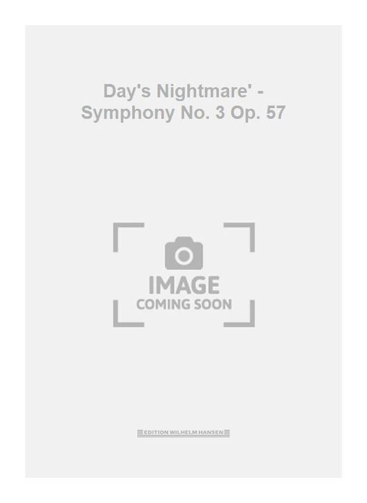 Day's Nightmare' - Symphony No. 3 Op. 57