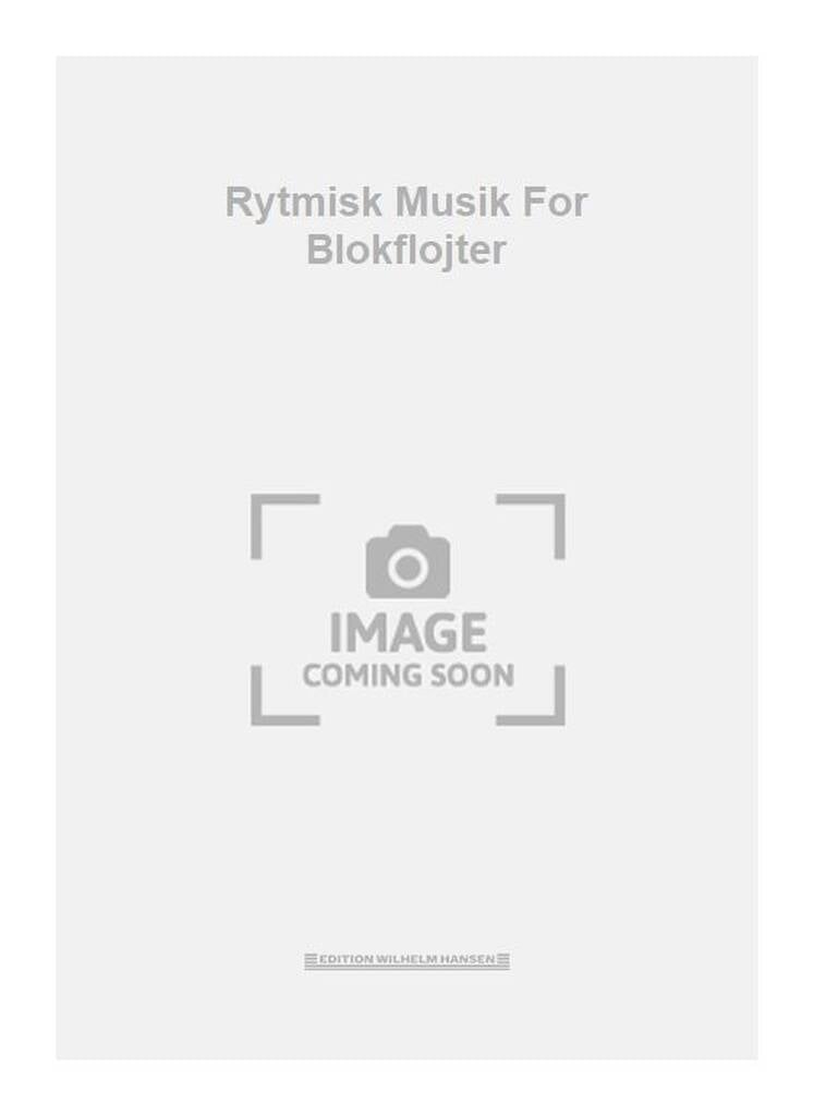 Rytmisk Musik For Blokflojter