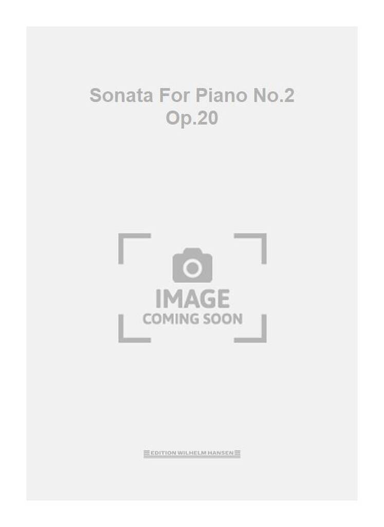 Sonata For Piano No. 2 Op. 20