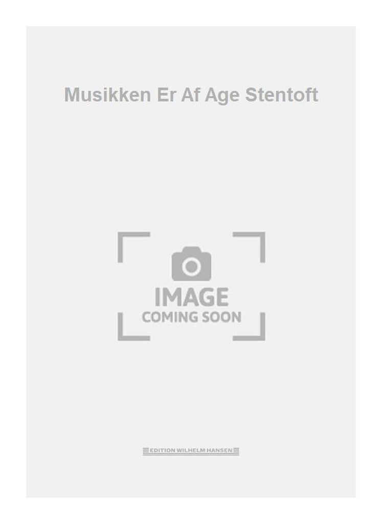 Musikken Er Af Age Stentoft