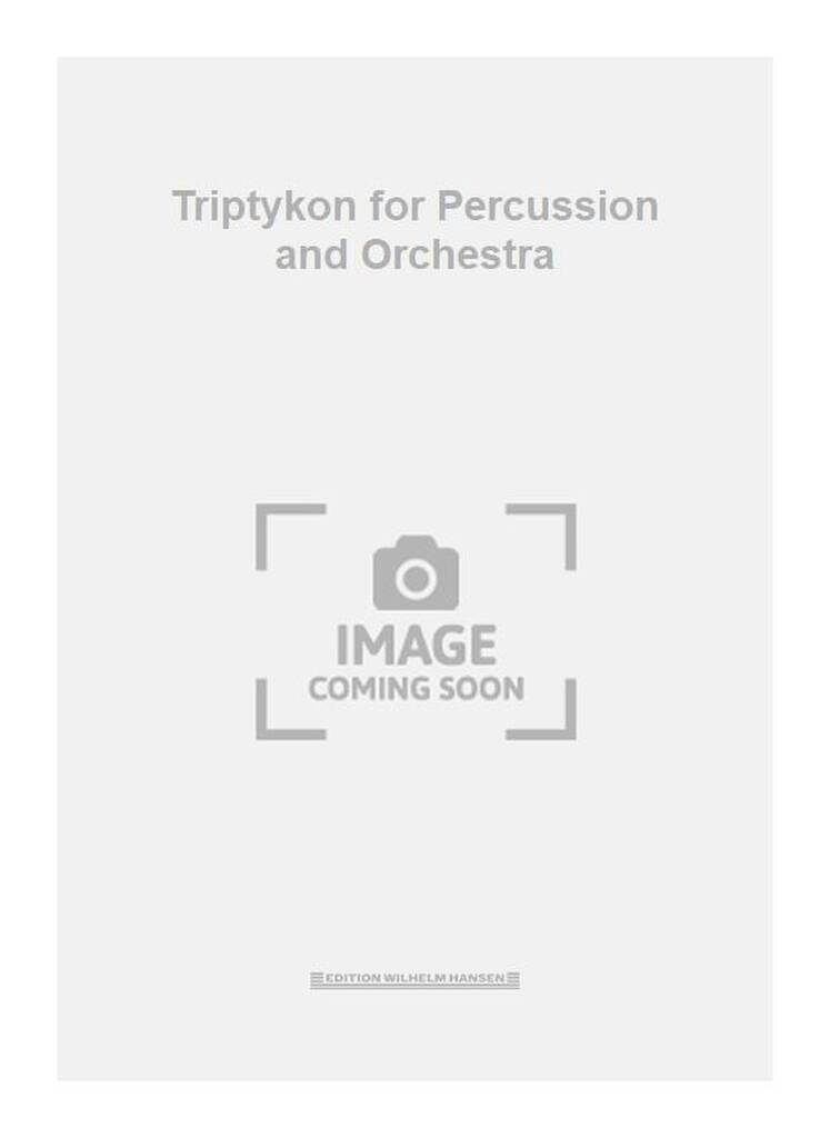 Triptykon for Percussion and Orchestra