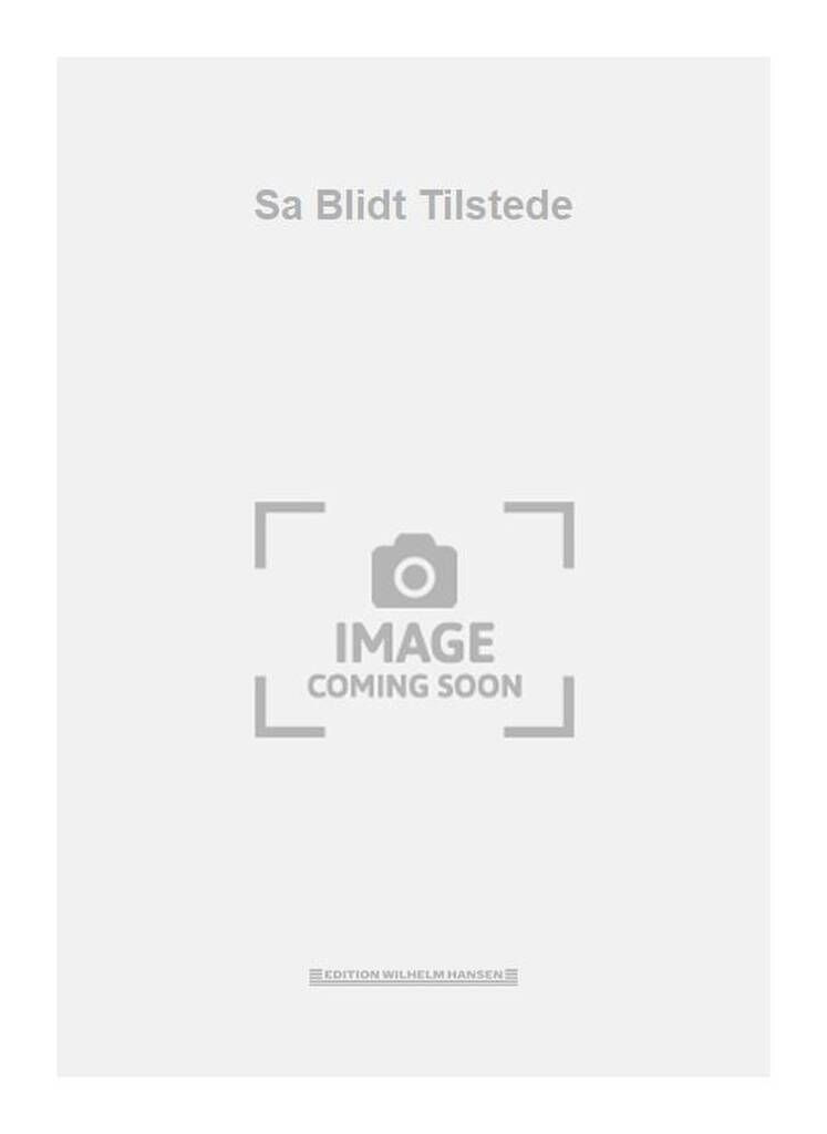 Sa Blidt Tilstede