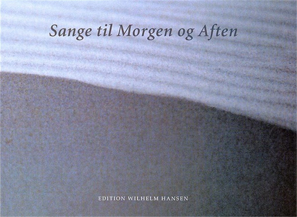 Sange Til Morgen Og Aften