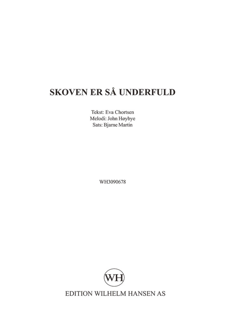 Skoven Er S· Underfuld