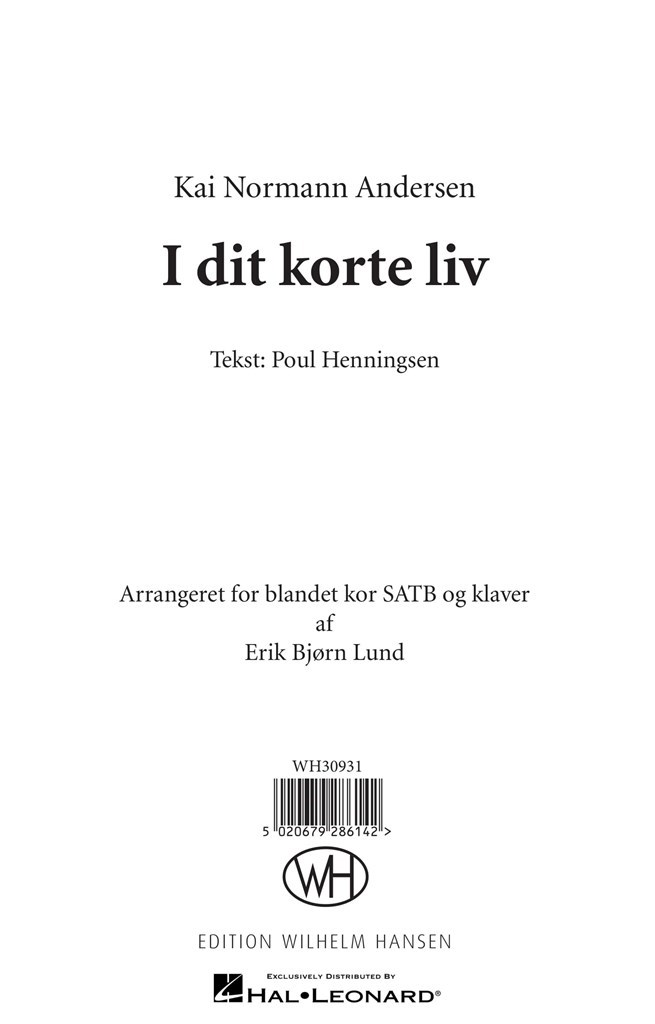 I Dit Korte Liv