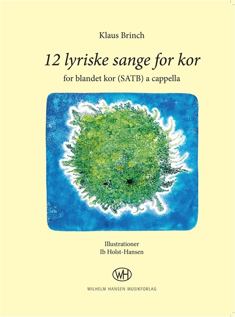 12 Lyriske Sange For Kor