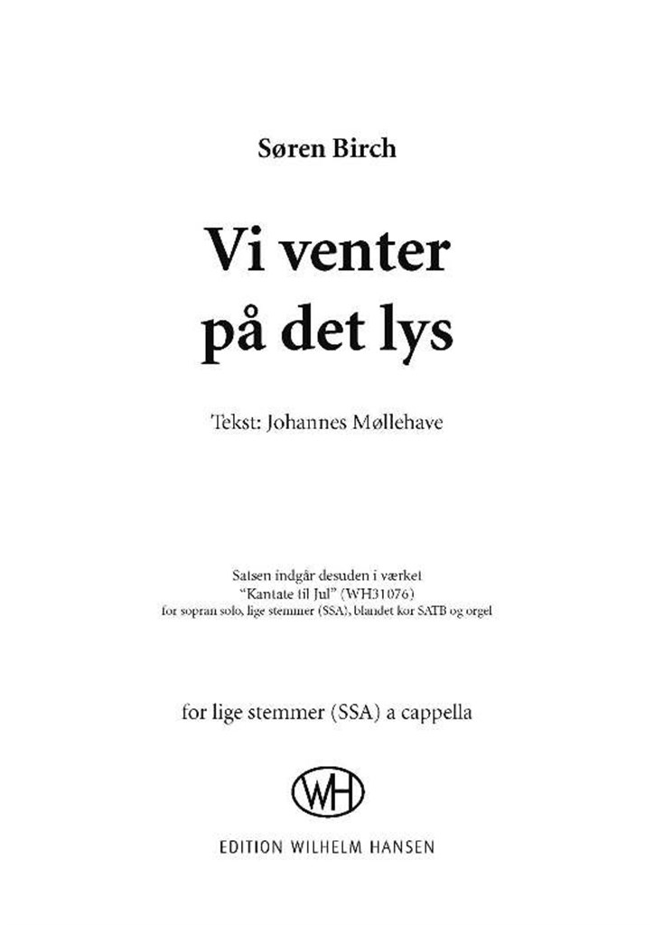 Vi Venter På Det Lys