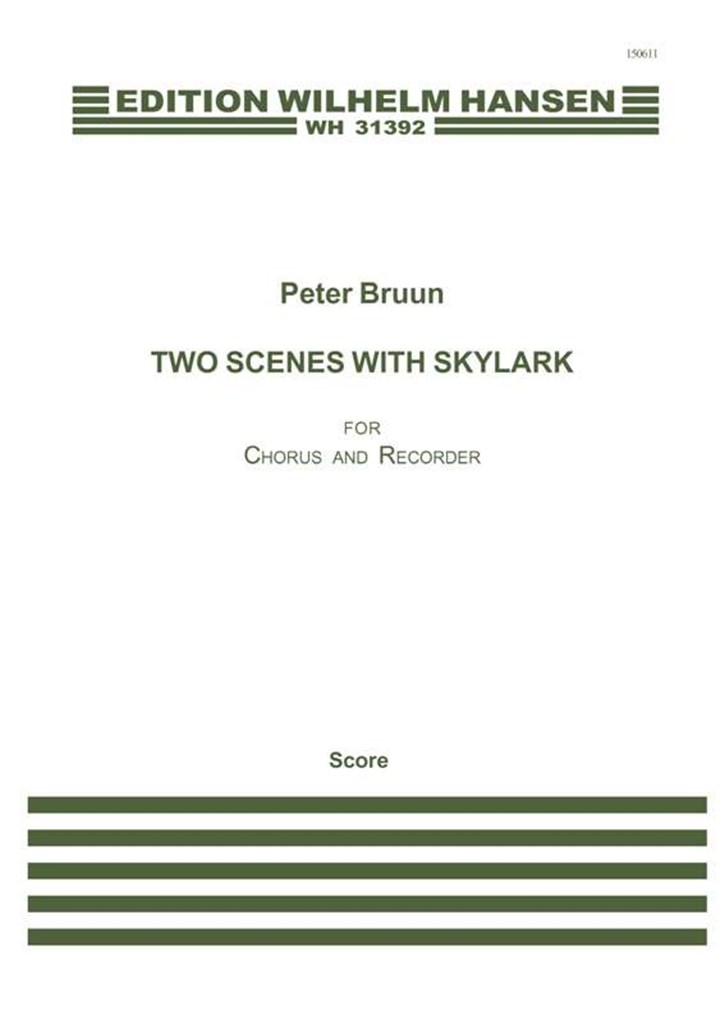 Two Scenes With Skylark for Chorus and Recorder