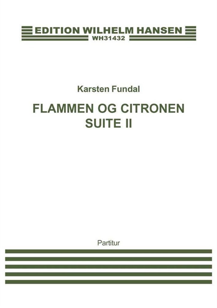 Flammen og Citronen Suite II