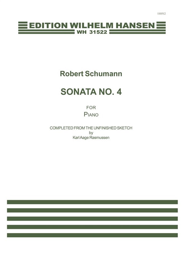 Robert Schumann. Sonate No. 4