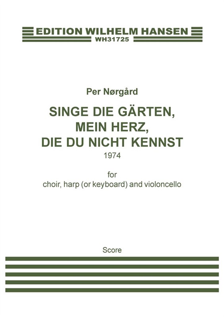 Singe die Gärten, mein Herz?