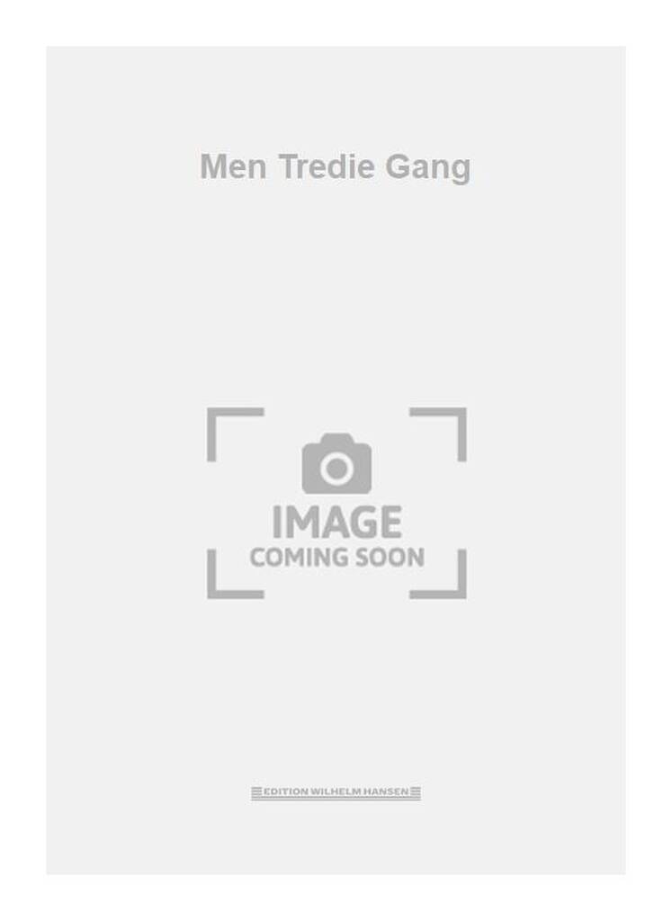 Men Tredje Gang (Score)