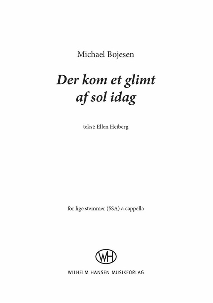 Der Kom Et Glimt Af Sol Idag