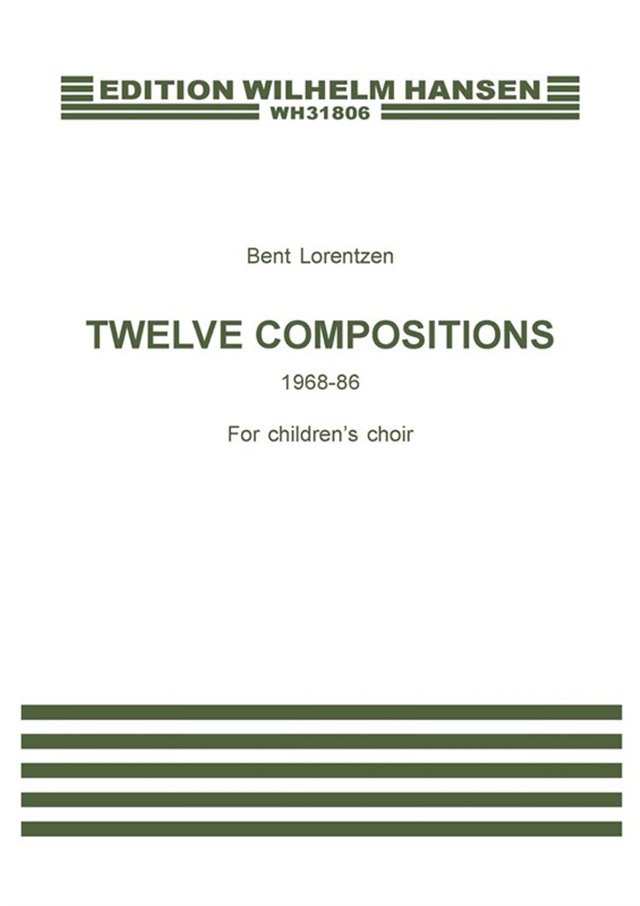 Twelve Compositions For Children's Choir