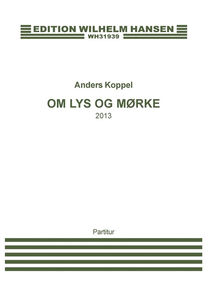 Om Lys og Mørke