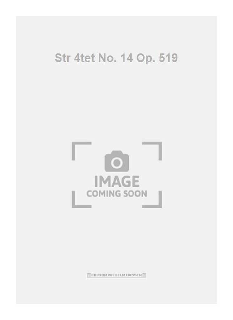 Str 4tet No. 14 Op. 519