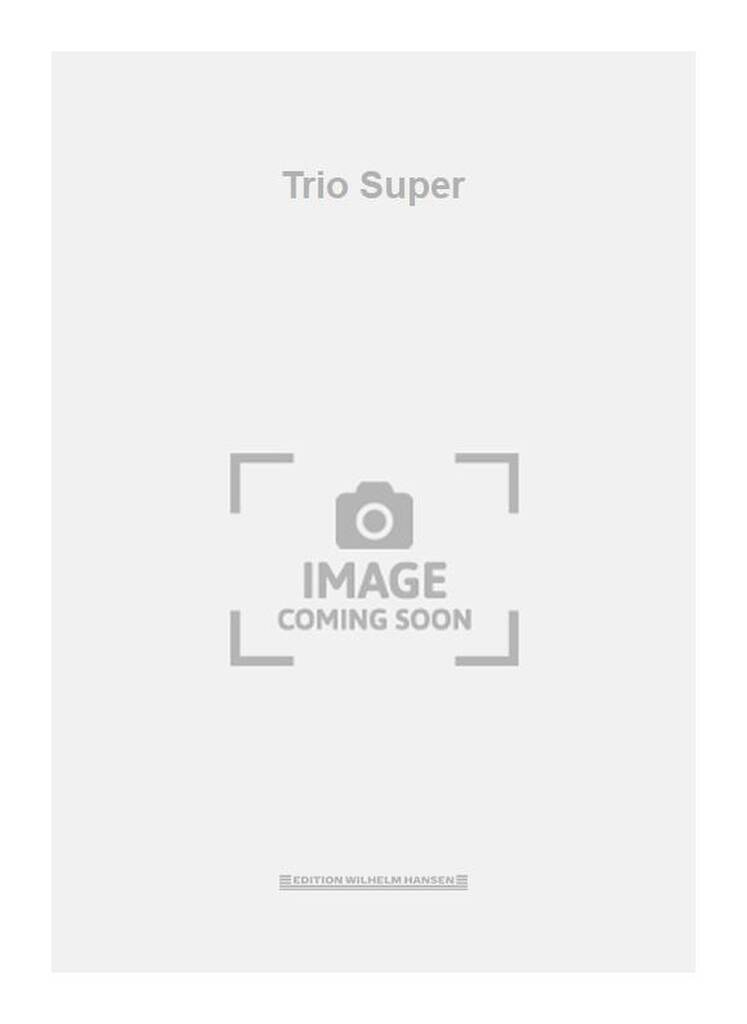 Trio Super