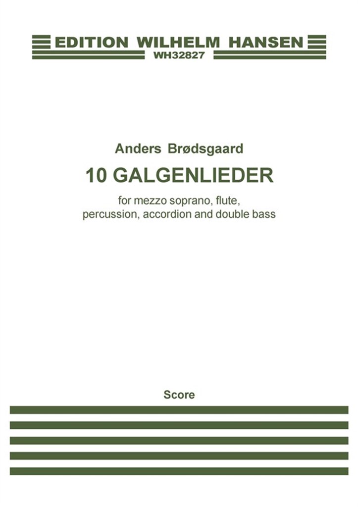 10 Galgenlieder For Mezzo-Soprano And Ensemble