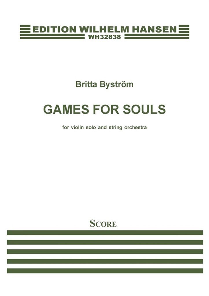 Britta Byström: Games For Souls