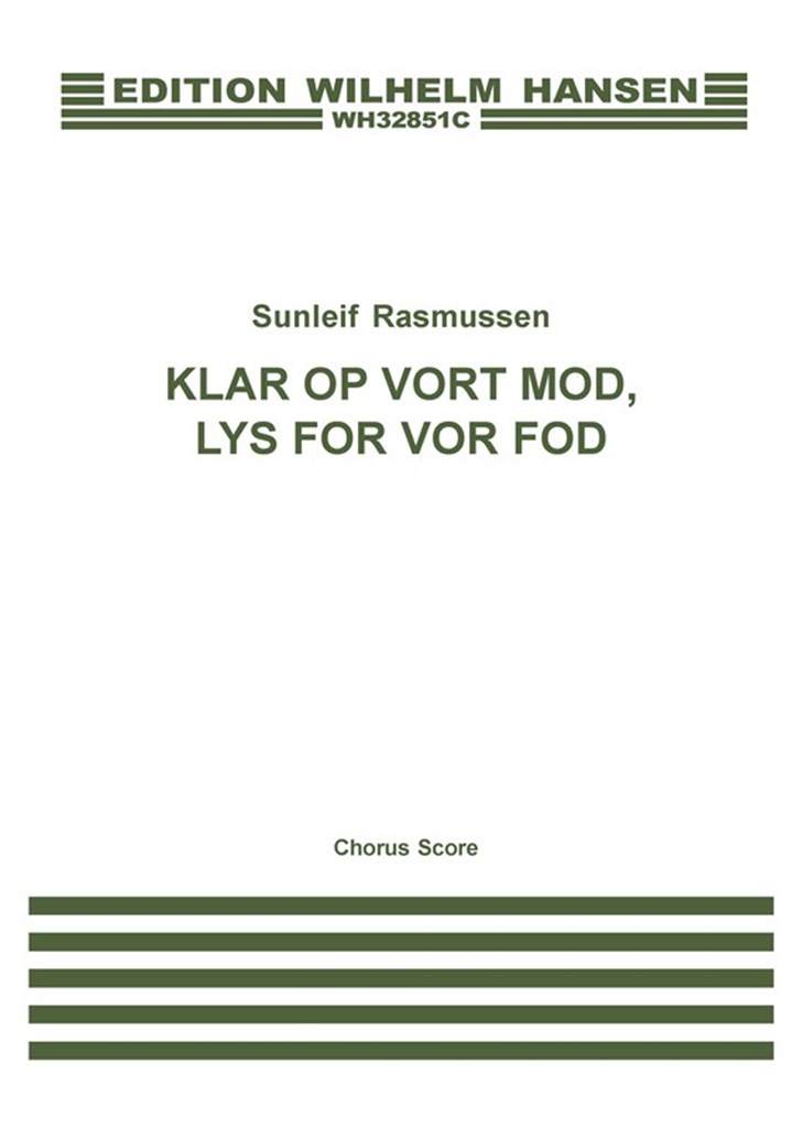 Klar Op Vort Mod, Lys For Vor Fod