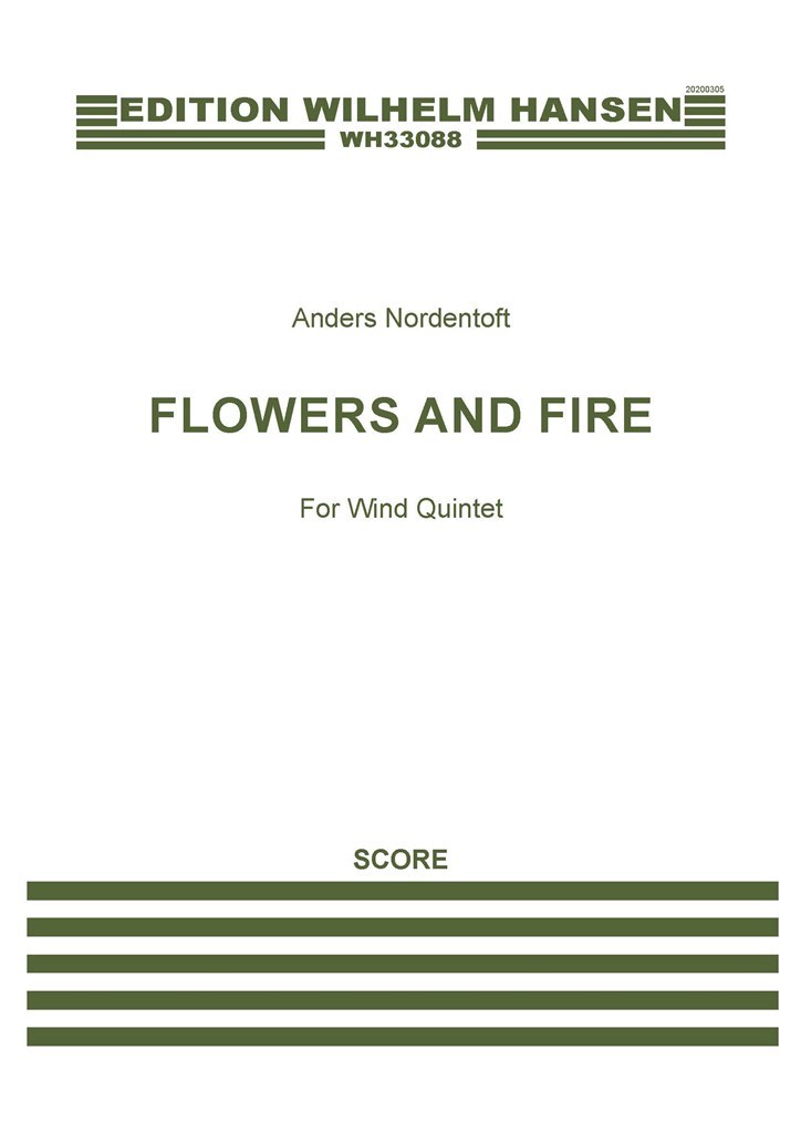 Flowers And Fire