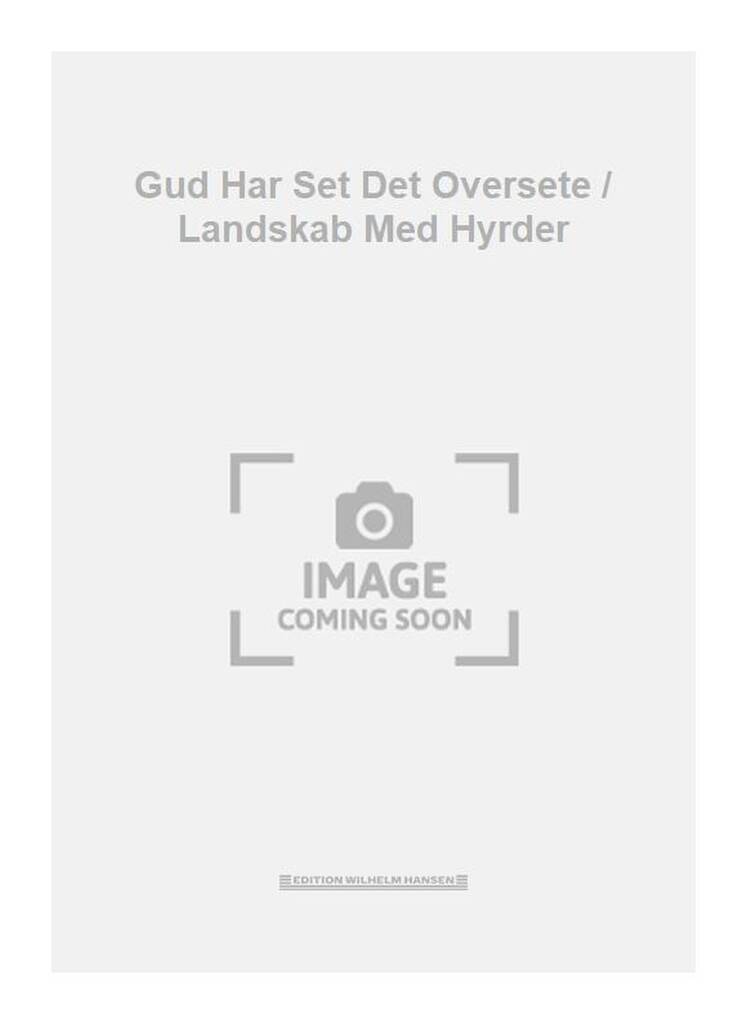 Gud Har Set Det Oversete / Landskab Med Hyrder