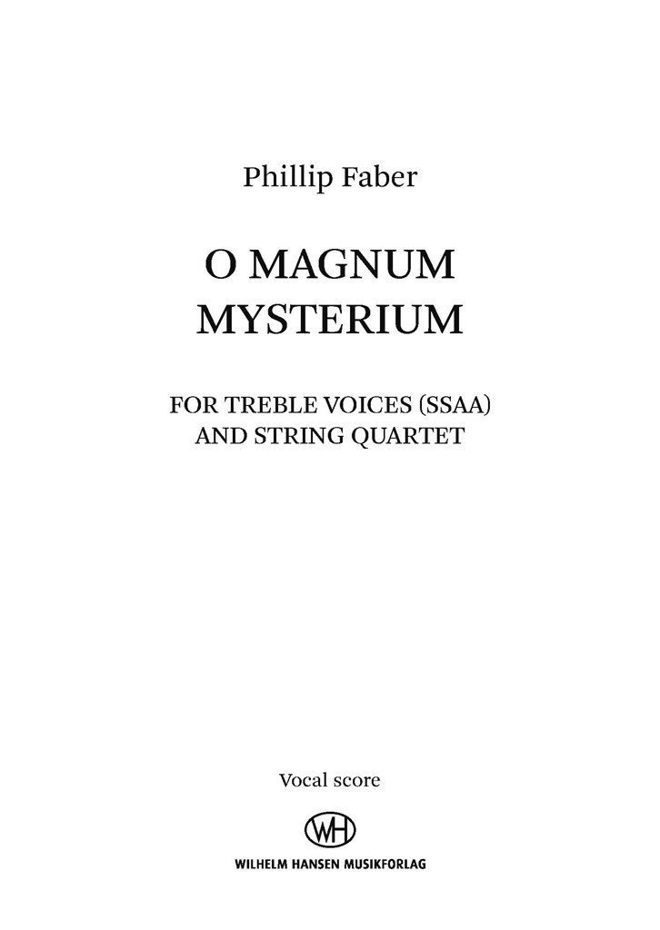 O Magnum Mysterium
