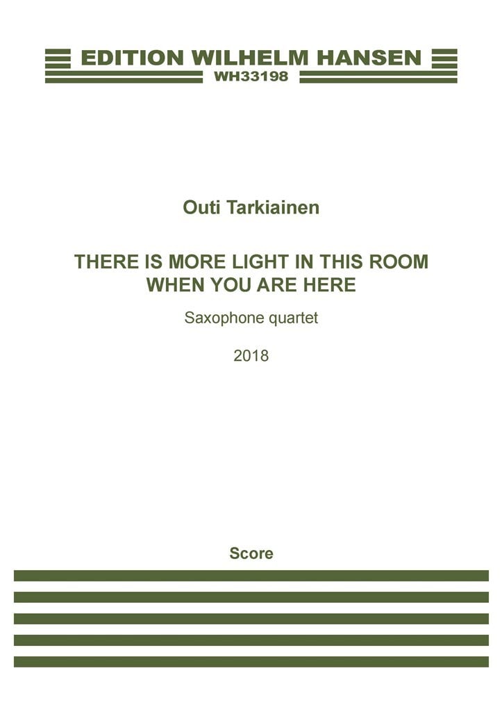 There Is More Light In This Room When You Are Here