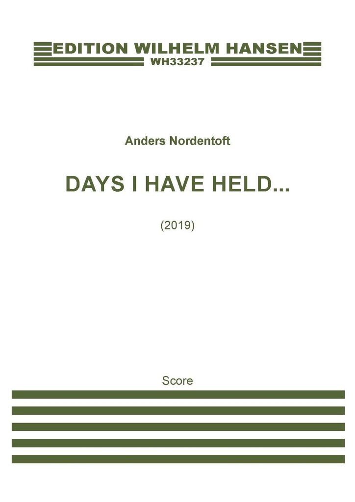 Days I Have Held