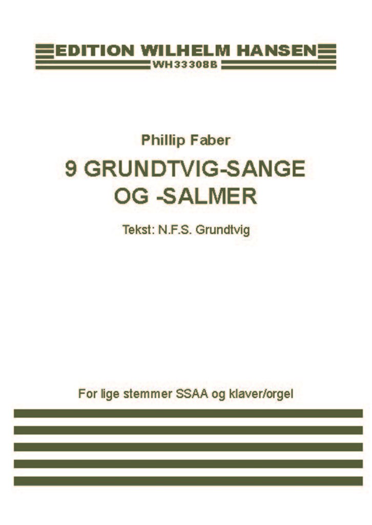 9 Grundtvig-Sange Og -Salmer