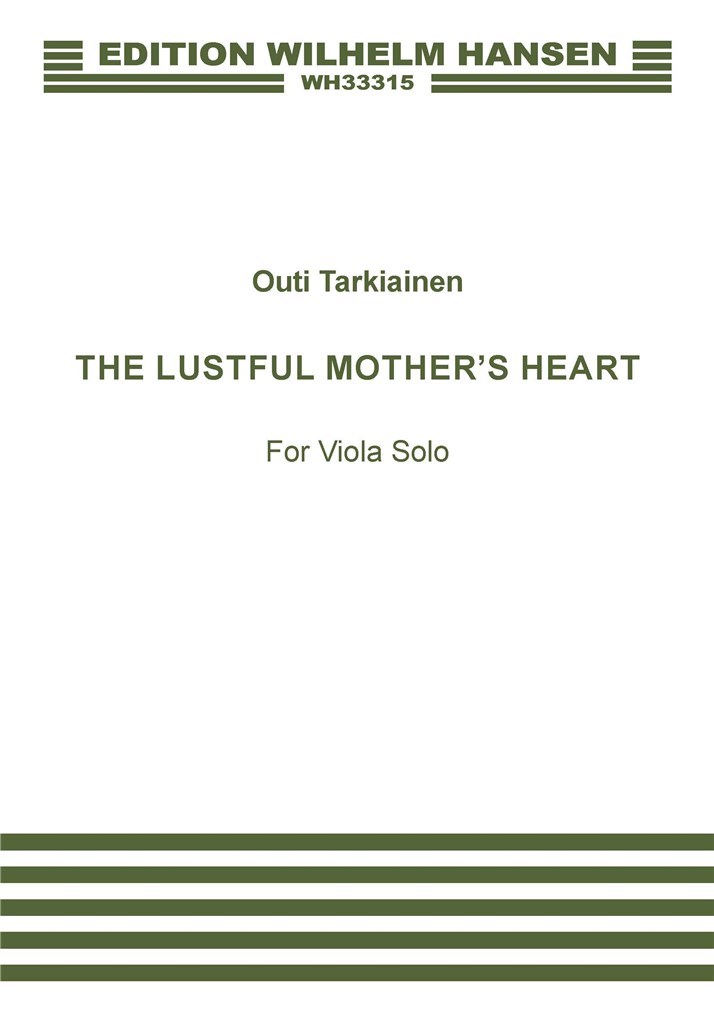 The Lustful Mother's Heart