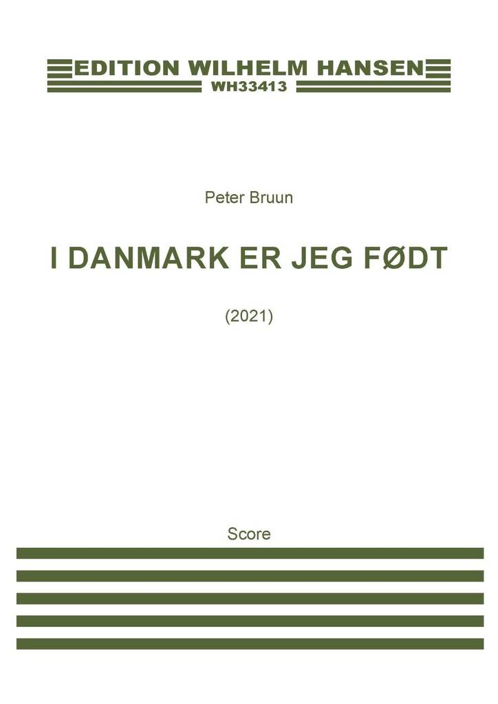 I Danmark Er Jeg Født