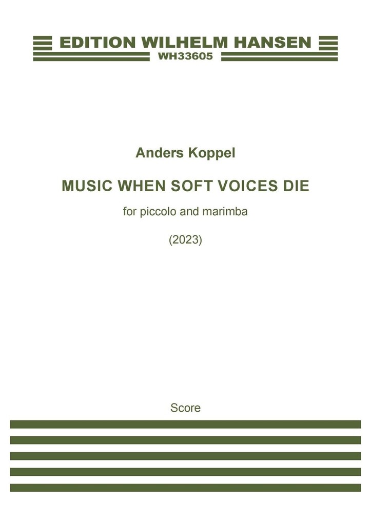 Music When Soft Voices Die