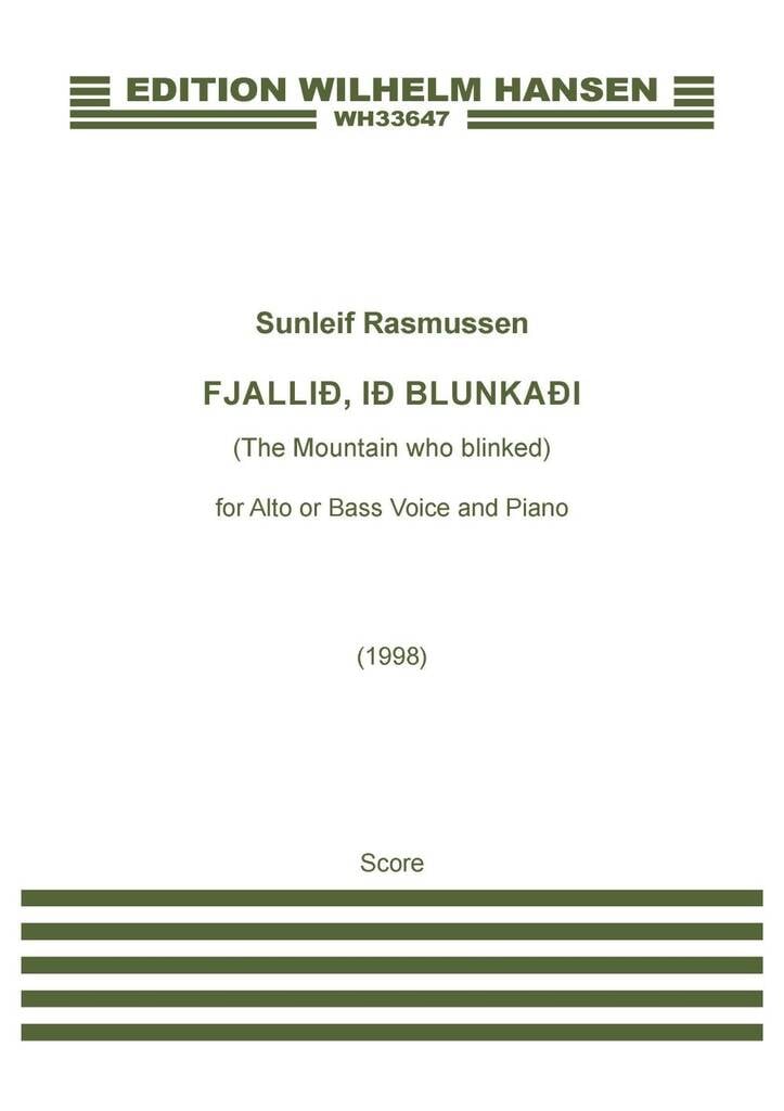 Fjallið, Ið Blunkaði (The Mountain Who Blinked)