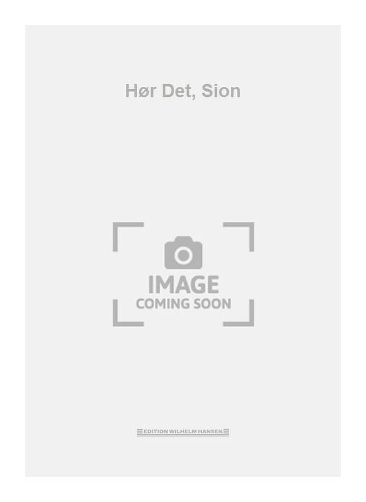 Hør Det, Sion