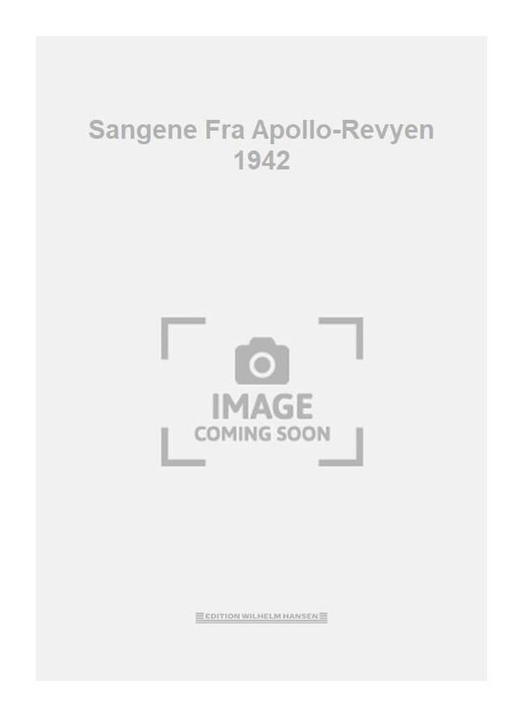 Sangene Fra Apollo-Revyen 1942