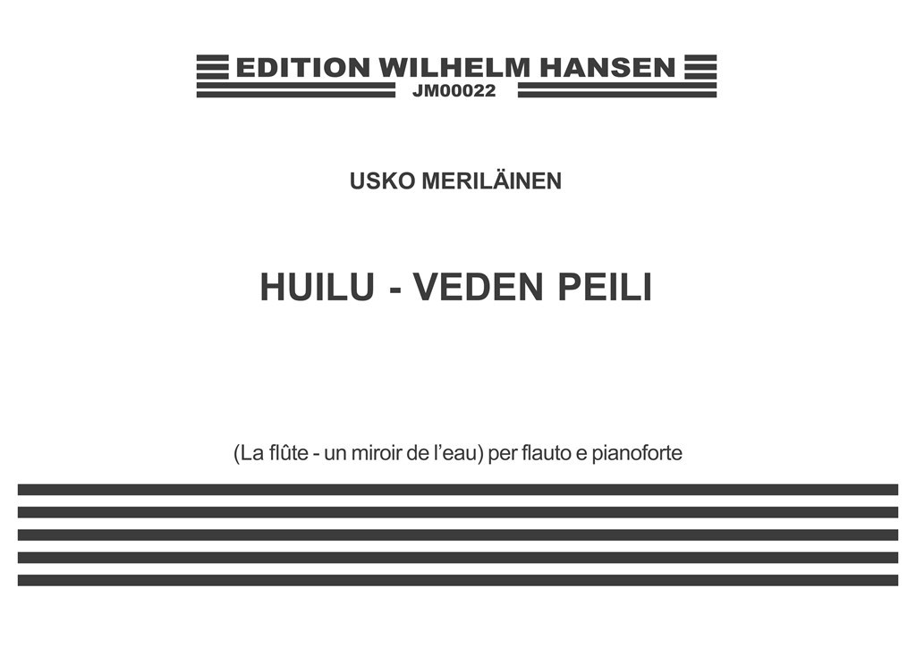Huili-Veden Peili - The Flute-Mirror Of The Water