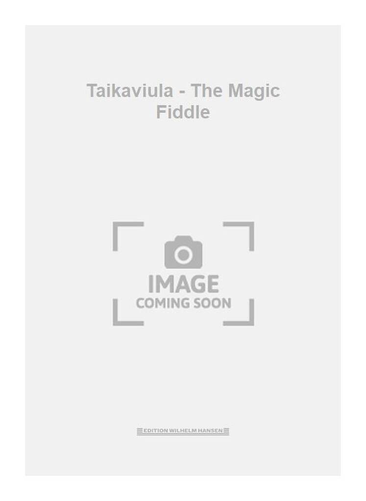 Taikaviula - The Magic Fiddle