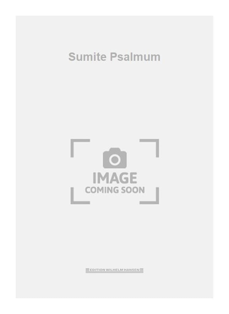 Sumite Psalmum