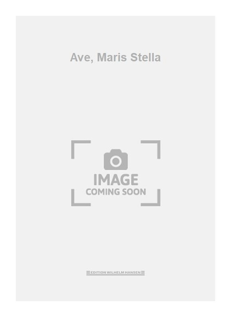 Ave, Maris Stella